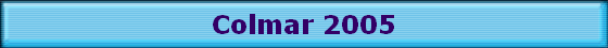 Colmar 2005
